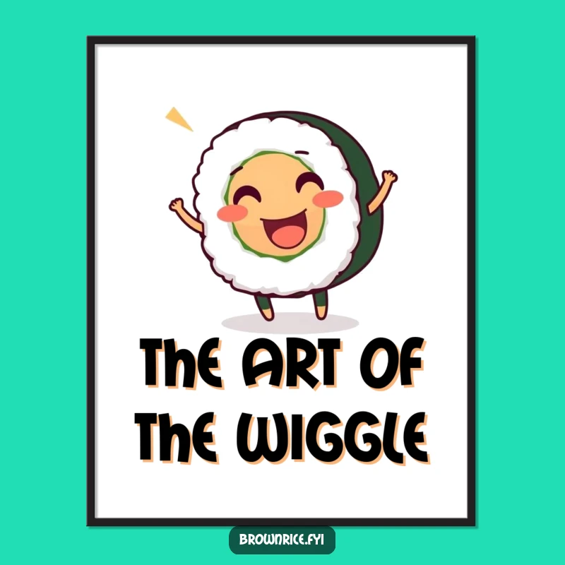 Funny Sushi Roll Wiggle Digital Print: Instant Joy for Foodie Walls