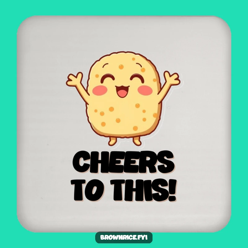 Funny Cheering Brown Rice Patty Coaster, Energetic Table Protector for a Motivational Gift