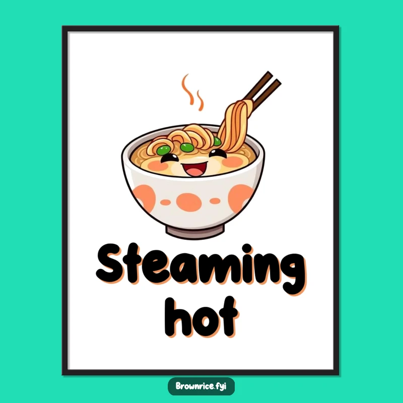 Funny Ramen Poster: A Delighted Grinning Bowl to Brighten Your Walls, a Quirky Funny Gift