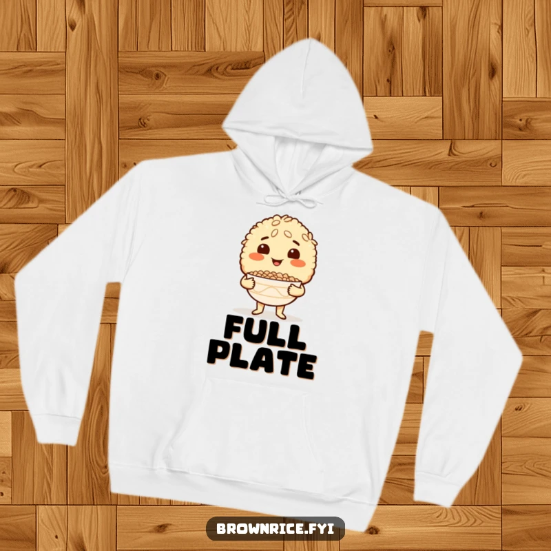 Funny Brown Rice Hoodie with a proud brown rice character holding an empty bowl, symbolizing culinary success and satisfaction.