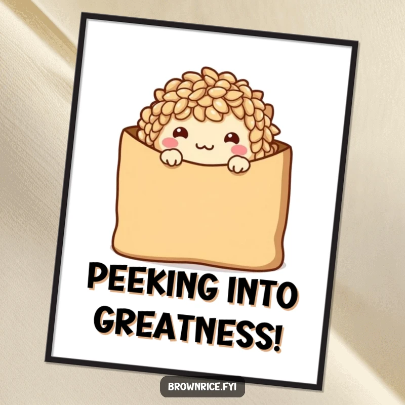 Funny Free Printable Wall Art: A shy brown rice character peeking from a bag with a warm smile, radiating gentle charm.