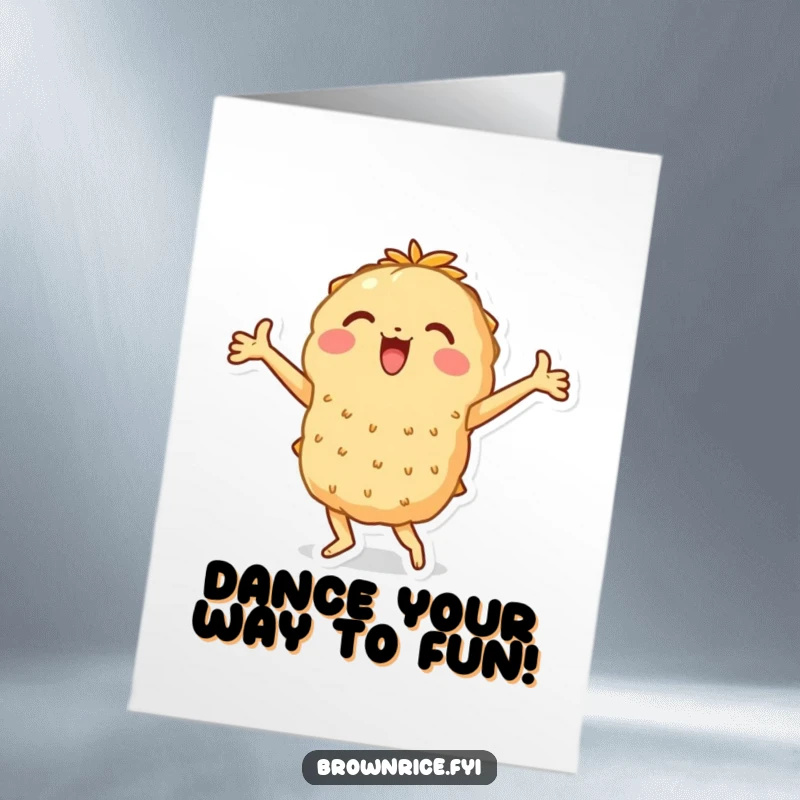 Funny Free Printable Birthday Card: Brown rice character dancing joyfully with arms flung out in flair.