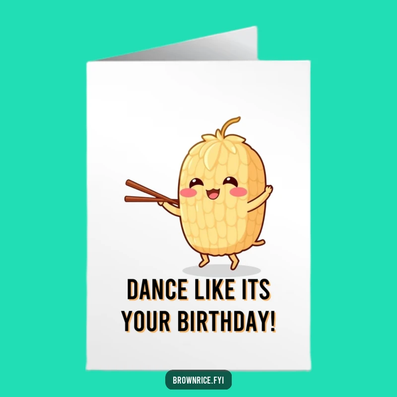 Free Printable Birthday Card: Dancing Rice & Chopsticks - Funny Downloadable Gift