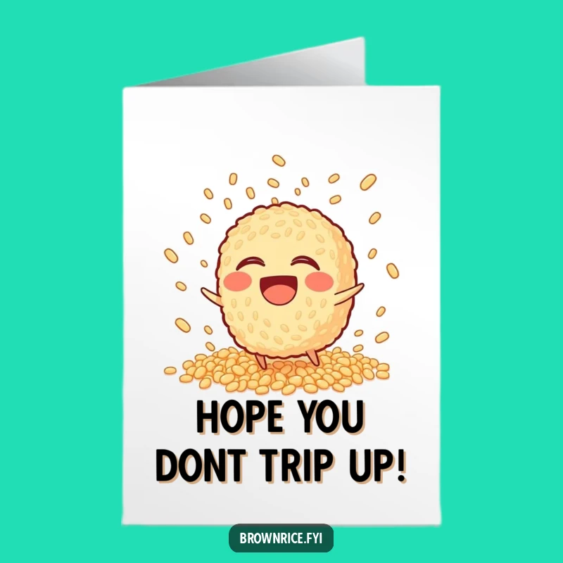 Free Printable Birthday Card: Tripping Brown Rice, Hilarious Downloadable Gift for a Wild Celebration
