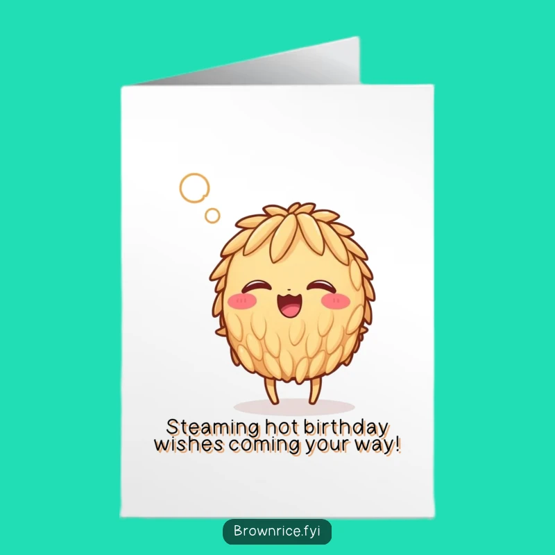 Free Printable Birthday Card: Giggling Rice Grain in Steam Funny Downloadable Gift