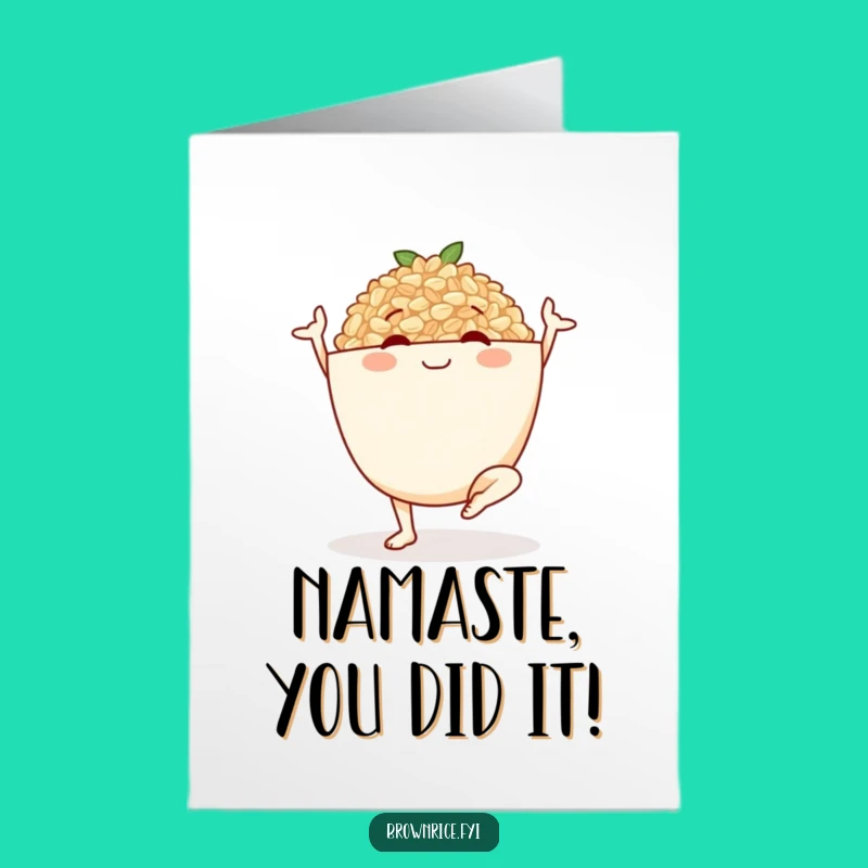 Free Printable Congrats Card: Brown Rice Yoga Pose for Achieving Goals - Downloadable