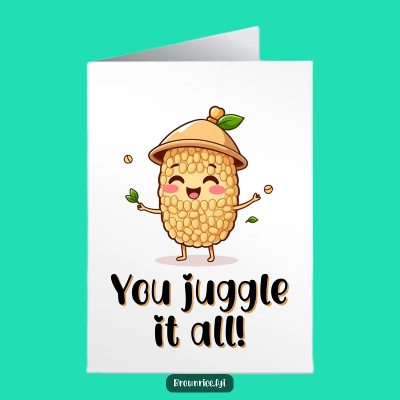 Free Printable Congrats Card: Juggling Brown Rice Celebrates Your Success - Download!