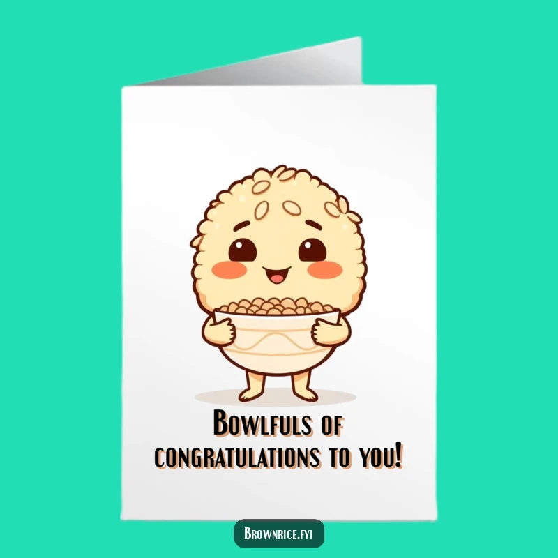 Free Printable Congrats Card: Proud Brown Rice Chef's Bowl Downloadable Gift
