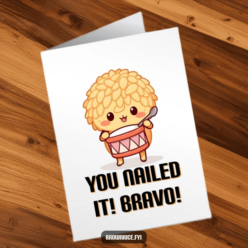 Funny Free Printable Congratulations Card: Brown rice character enthusiastically playing a tiny drum.