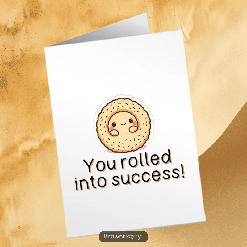 Funny Free Printable Congrats Card: Short, round brown rice character playfully rolled.