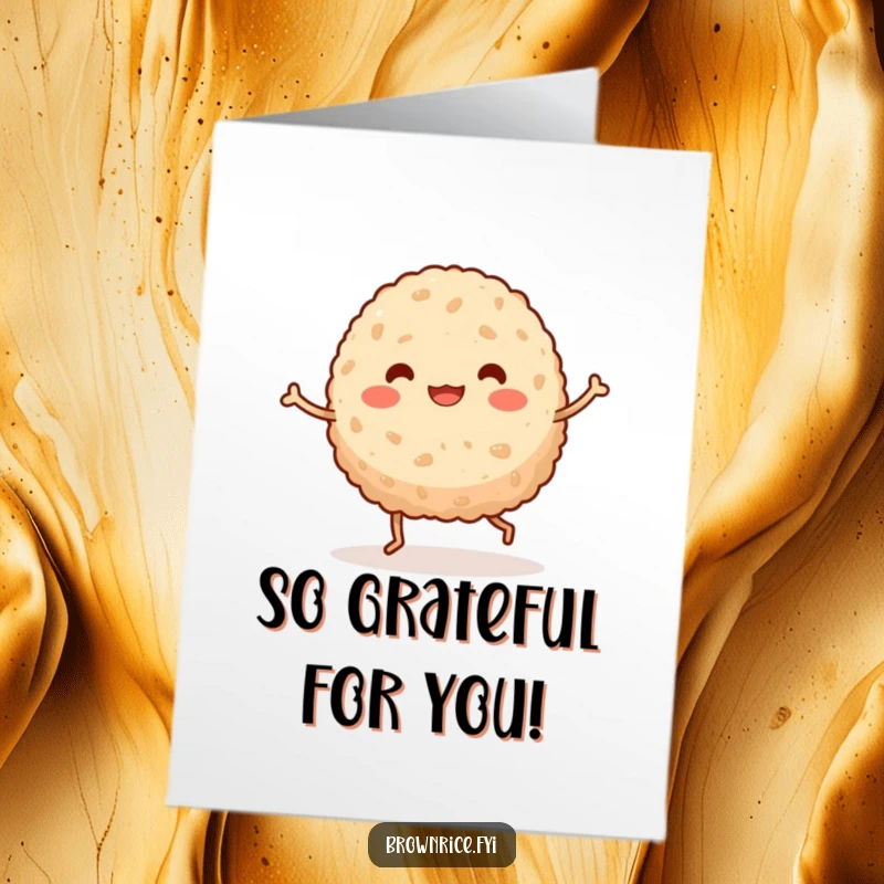 Funny Free Printable Thank You Card: Adorable brown rice ball with tiny legs performing a quirky, happy dance.