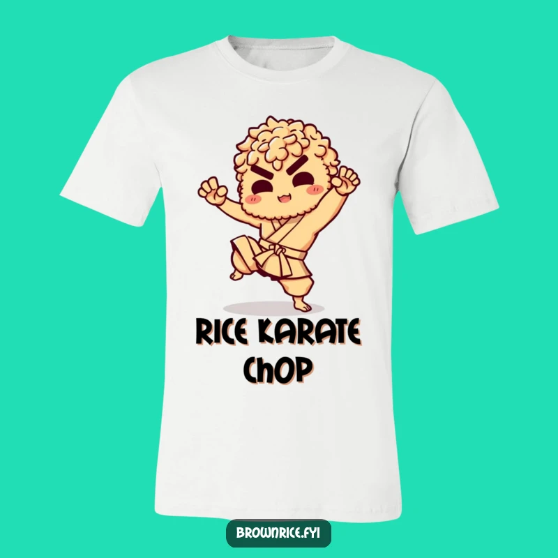 Funny Brown Rice Karate T-Shirt: Unleash Your Inner Fighter with a Smile!